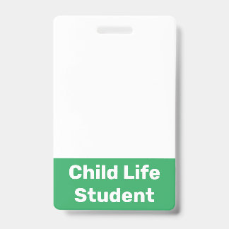 Child Life Student ID Badge