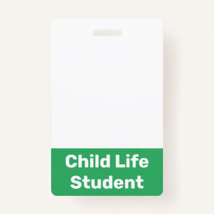 Child Life Student ID Badge