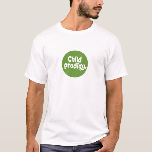 Child Prodigy T-Shirt (Front)