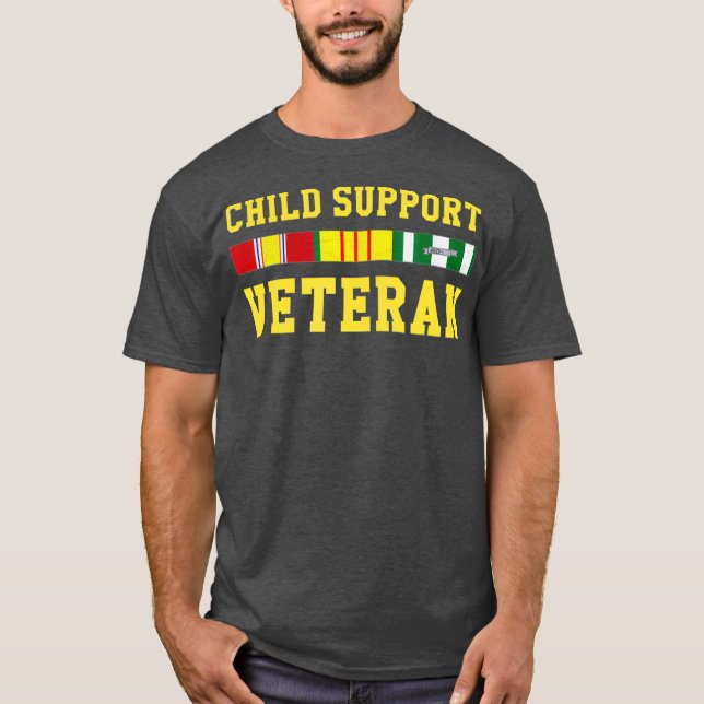 Child Support Veteran T-Shirt (Front)