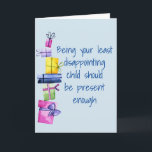 Child to Father Mother Birthday Funny Holiday Card<br><div class="desc">It may be personalised by clicking the customise button and changing the name, initials or words. You may also change the text colour and style or delete the text for an image only design. Contact me at colorflowcreations@gmail.com if you with to have this design on another product. Purchase my original...</div>