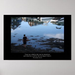 Child, train up a child poster