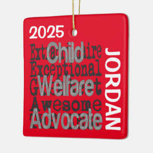 Child Welfare Advocate Extraordinaire CUSTOM Ceramic Ornament