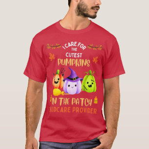 Childcare Daycare Providers Teachers Halloween Sch T-Shirt