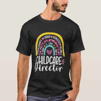 Childcare Director Appreciation Daycare Provider R T-Shirt