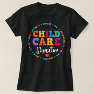 Childcare Director Daycare Crew School Provider T-Shirt