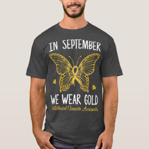 Childhood Awareness In September We Wear Gold Cute T-Shirt