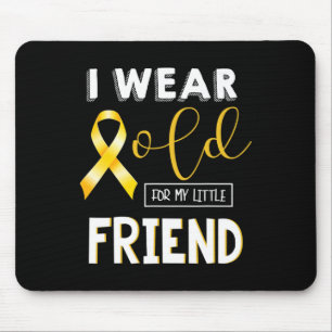 Childhood Cancer Awareness I Wear For My Little Fr Mouse Pad