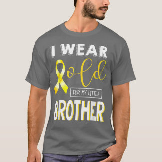 Childhood Cancer Awareness I Wear Gold For My Litt T-Shirt