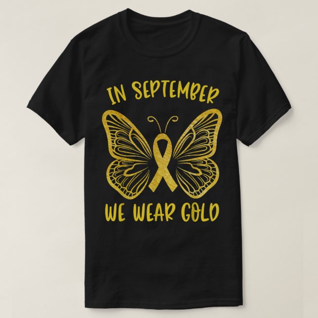 Childhood Cancer Awareness In September We Wear Go T-Shirt (Design Front)