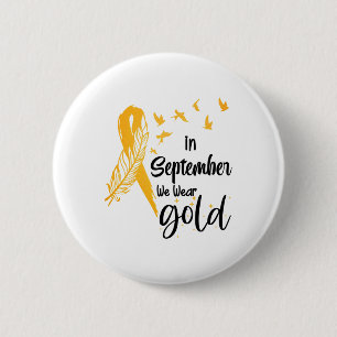 Childhood Cancer Awareness In September We Wear Ri 6 Cm Round Badge