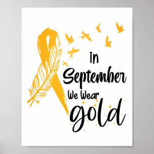 Childhood Cancer Awareness In September We Wear Ri Poster