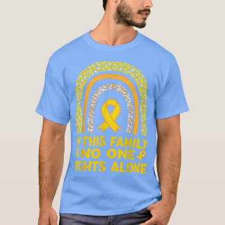 Childhood Cancer Awareness In This Family No One F T-Shirt