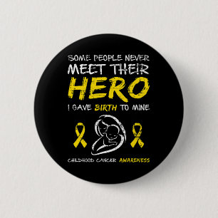 Childhood Cancer Awareness Meet My Hero  6 Cm Round Badge