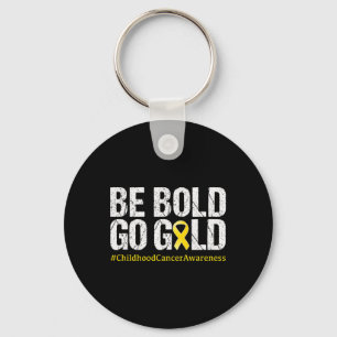 Childhood Cancer Awareness Month Be Bold Yellow Ri Key Ring