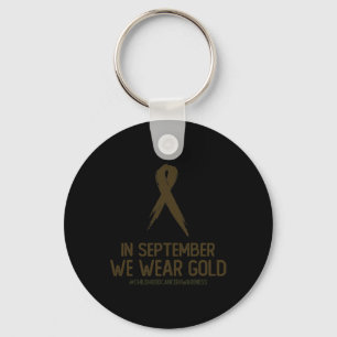 Childhood Cancer Awareness Month In September We W Key Ring