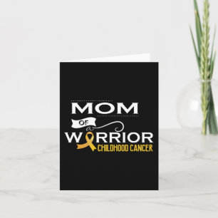 Childhood cancer awareness Mum of a warrior 2 Card