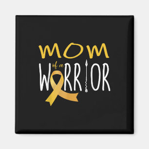 Childhood Cancer Awareness Mum Of A Warrior  Magnet