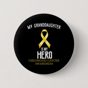 Childhood cancer awareness My granddaughter is my 6 Cm Round Badge
