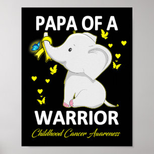 Childhood cancer awareness Papa of a warrior Ribbo Poster