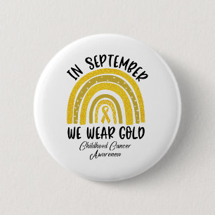 Childhood Cancer Awareness Rainbow In September We 6 Cm Round Badge