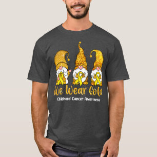 Childhood Cancer Awareness Shirt We Wear Gold Ribb