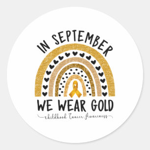 Childhood Cancer Awareness Shirts In September We  Classic Round Sticker