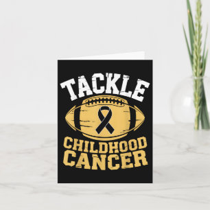 Childhood Cancer Awareness Tackle Childhood Cancer Card