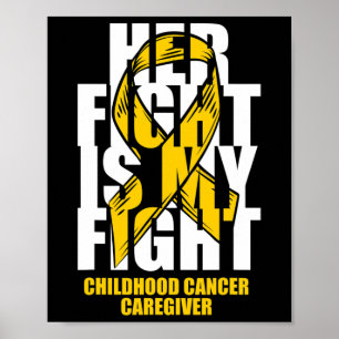 Childhood Cancer Caregiver Month Gold Ribbon Her F Poster