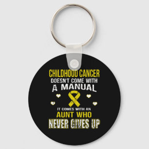CHILDHOOD CANCER comes with Aunt who never gives u Key Ring