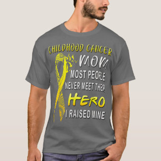 Childhood Cancer Fighter Mum My Son Is My Hero Wom T-Shirt