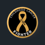 Childhood Cancer Fighter Ribbon Black Button<br><div class="desc">Childhood Cancer Fighter Ribbon Black Button for awareness and support for people fighting childhood cancer.</div>