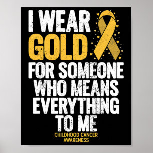 Childhood Cancer  for Family Childhood Cancer Awar Poster