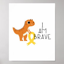 childhood cancer. I am brave. Poster & Prints