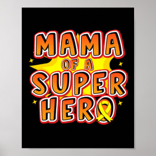 Childhood Cancer Mama Of A Superhero Family Ribbon Poster