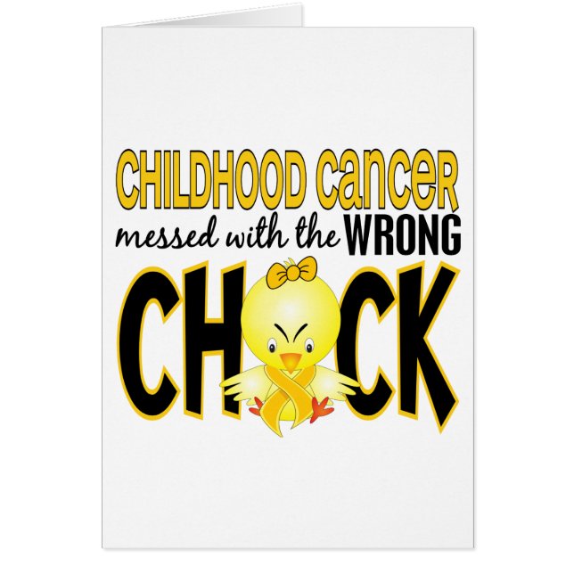 Childhood Cancer Messed With The Wrong Chick (Front)