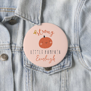 childhood cancer strong little pumpkin Custom Name 10 Cm Round Badge