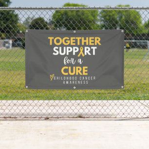 childhood cancer support cure Banner Outdoor