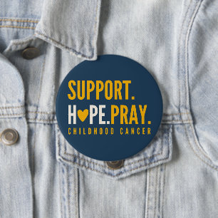 childhood cancer support hope pray Buttons