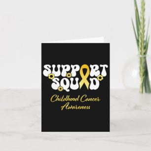 Childhood Cancer Support Squad Childhood Cancer Aw Card