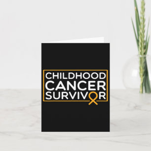 Childhood Cancer Suvivor Childhood Cancer Ribbon A Card
