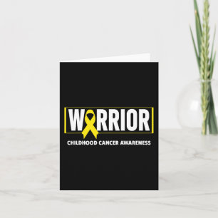 Childhood Cancer - Warrior Childhood Cancer Aware Card