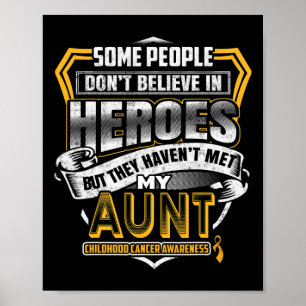 Childhood Cancer Warrior - I Wear Gold For My Aunt Poster