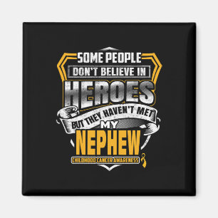 Childhood Cancer Warrior - I Wear Gold For My Neph Magnet