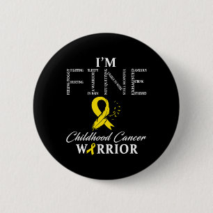 Childhood Cancer Warrior I'm Fine  6 Cm Round Badge