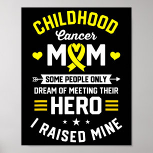 Childhood Cancer Warrior Mum Mother Awareness Supp Poster
