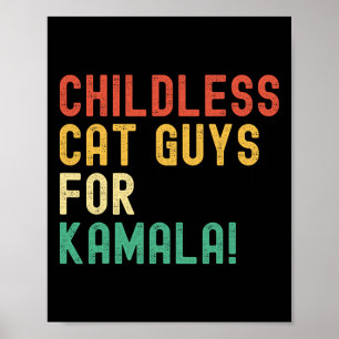 Childless Cat Guys For Kamala Harris 2024 Vintage  Poster