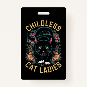 Childless Cat Ladies 2024 Feminist ID Badge