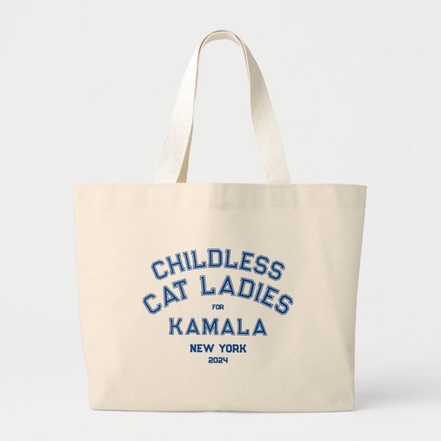 Childless Cat Ladies For Kamala 2024 Custom State Large Tote Bag (Front)