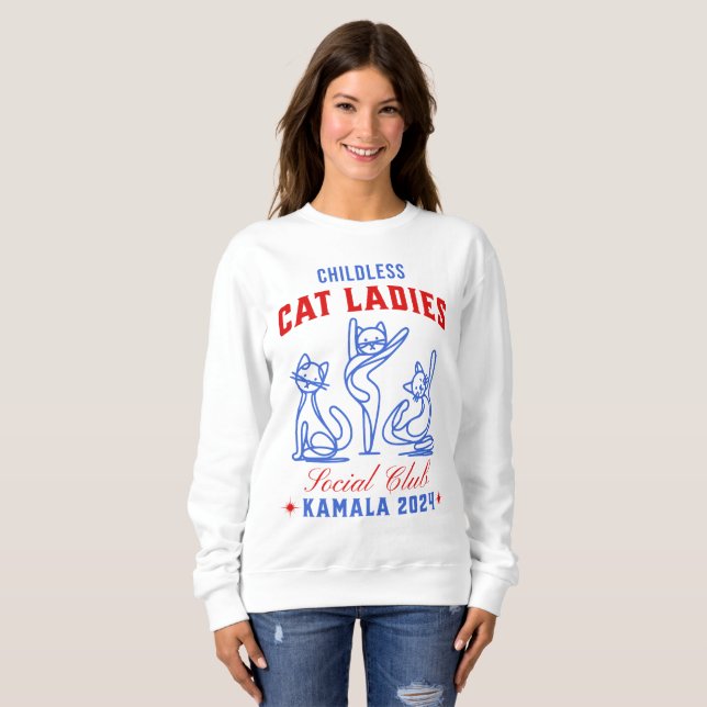 Childless Cat Ladies for Kamala 2024 Election Sweatshirt (Front Full)